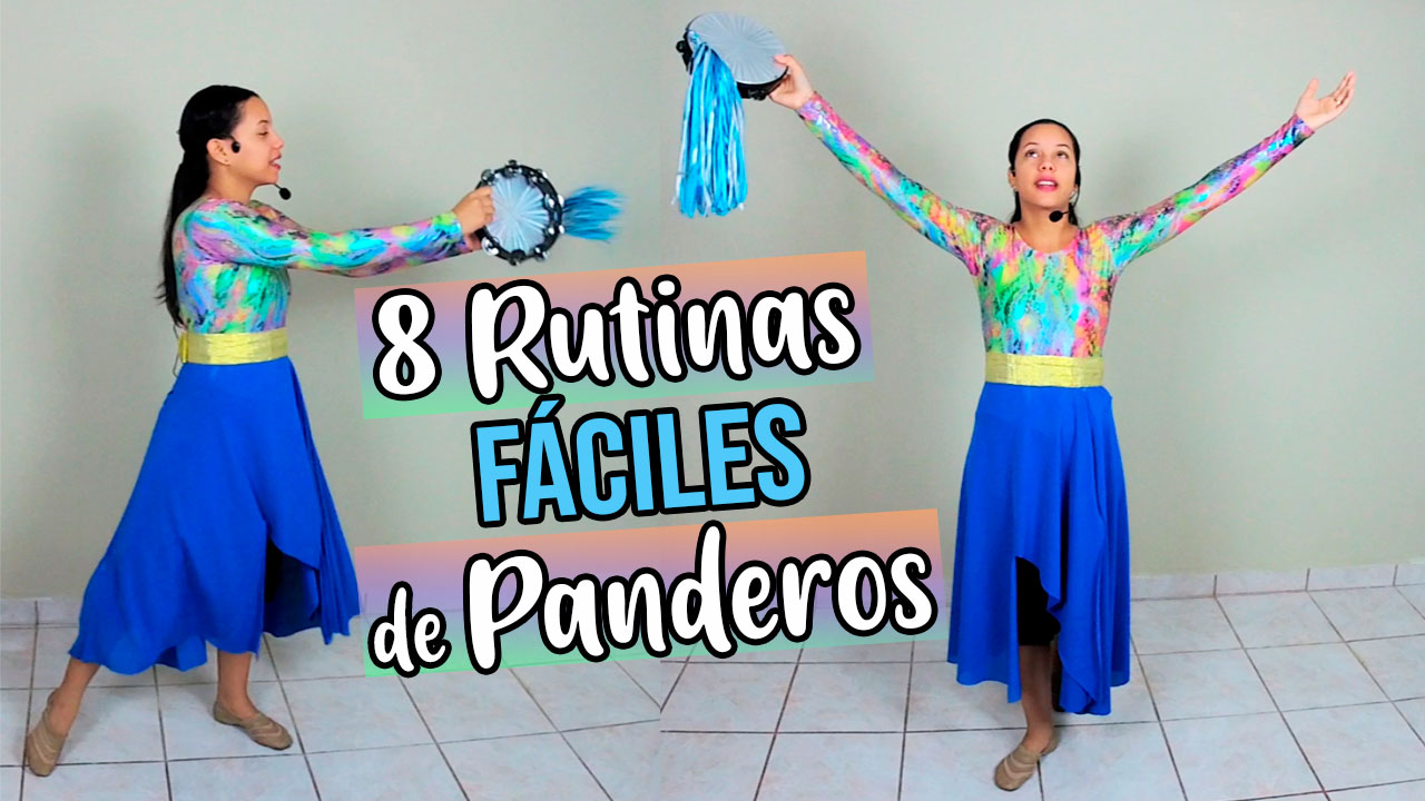 8 Rutinas Fáciles de PANDERO que Debes Saber