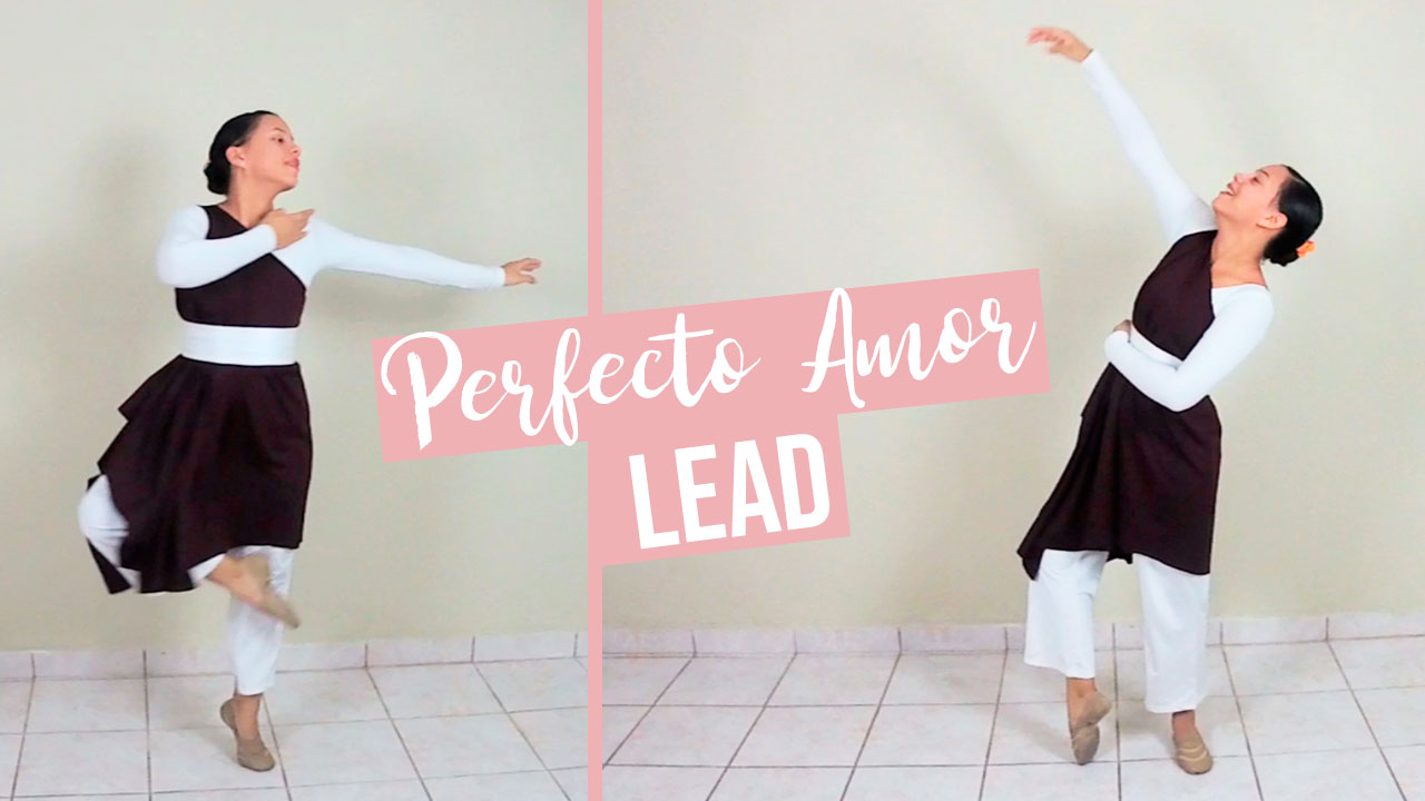 Perfecto Amor LEAD – Danza