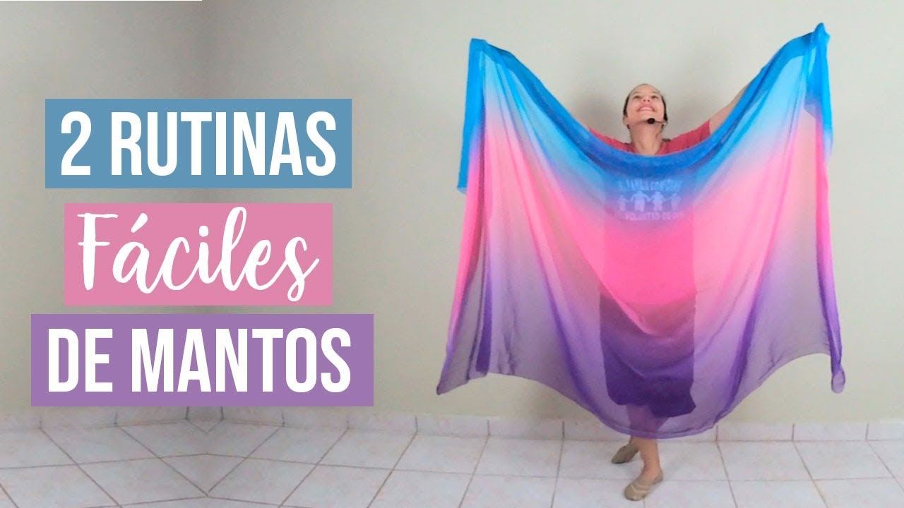 2 Rutinas Fáciles de MANTOS – Danza Cristiana