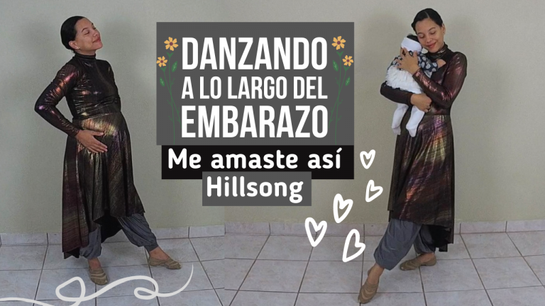 Danzando a lo lago del Embarazo / Me amaste así – Hillsong