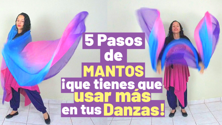5 Pasos de Mantos que casi NO USAS y que Tienes que USAR MÁS en tus Danzas
