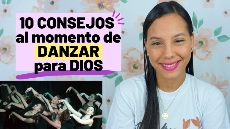 10 Consejos al Momento de Danzar para Dios