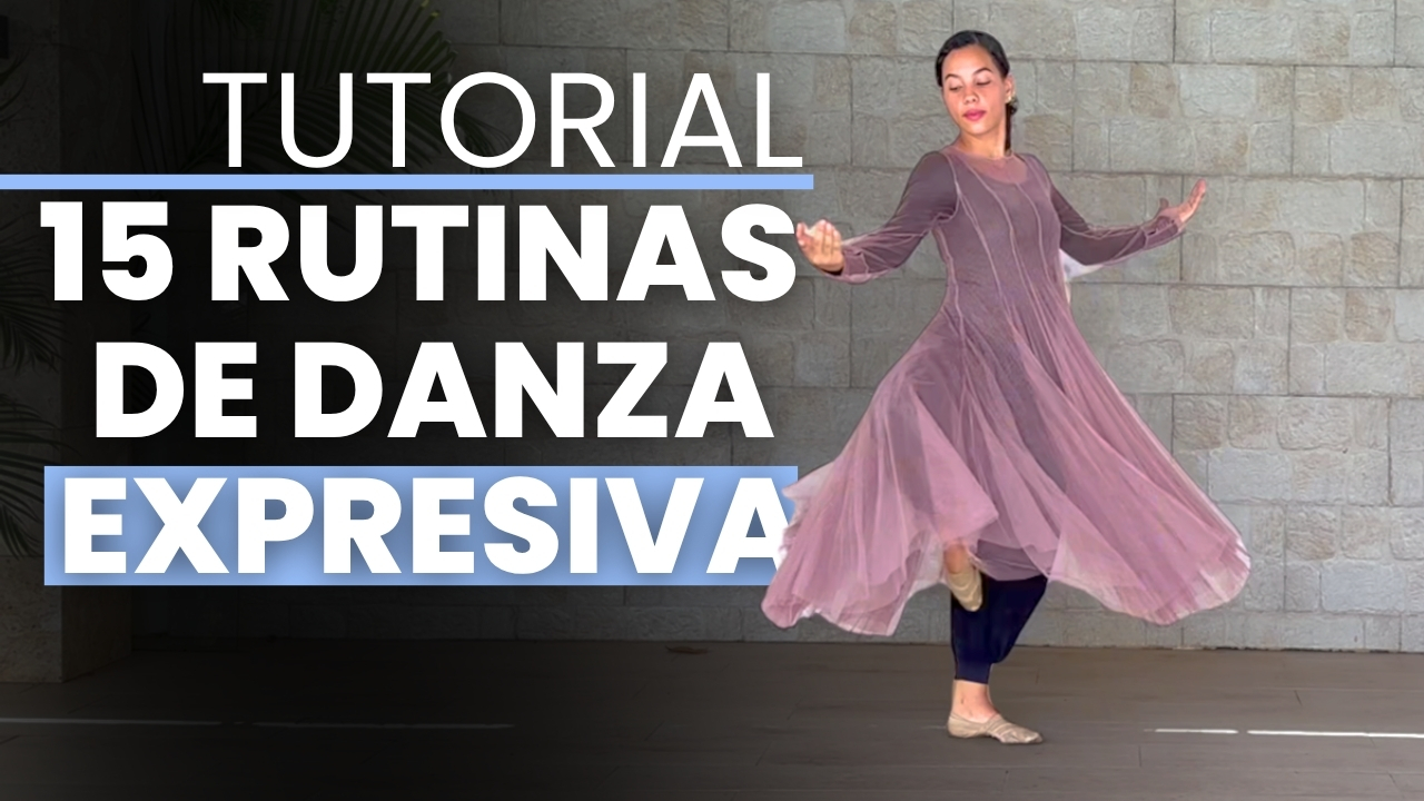 15 Rutinas de Danza Expresiva para usar en canciones de alabanza y adoración / Danza Cristiana